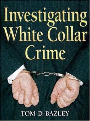 investigating white collar crime