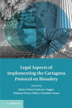 the legal aspects of implementing the cartagena protocol on