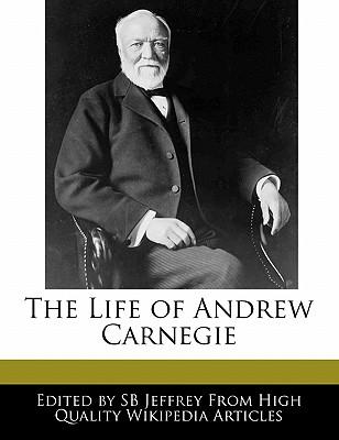 the life of andrew carnegie