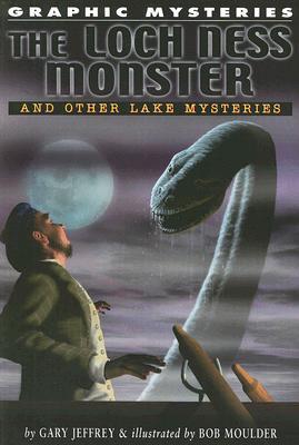 the loch ness monster and other lake mysteries