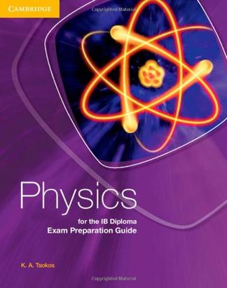 physics for the ib diploma exam preparation guide