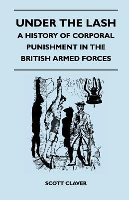 under the lash - a history of corporal punishment