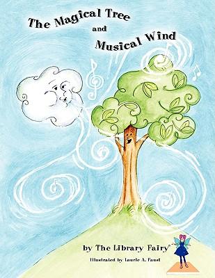 the magical tree and musical wind