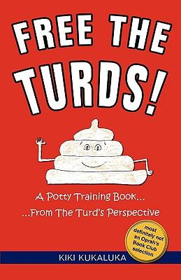 free the turds!