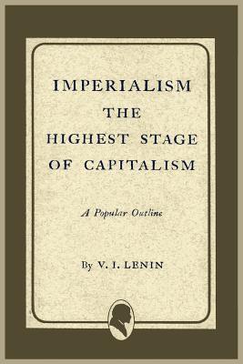 imperialismthehigheststageofcapitalism