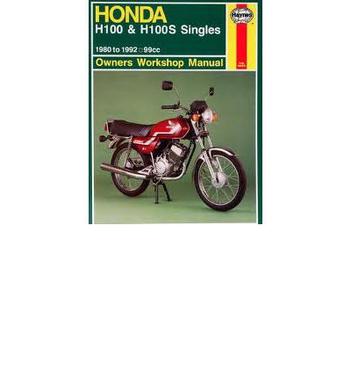 honda h100 and h100s singles owner"s workshop manual