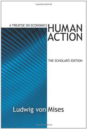 humanactionthescholarsedition