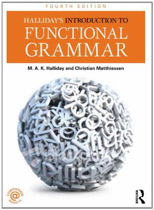 halliday"s introduction to functional grammar的书评 (0)