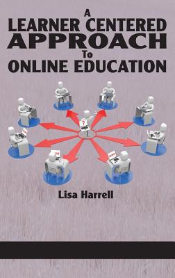 a learner centered approach to online education