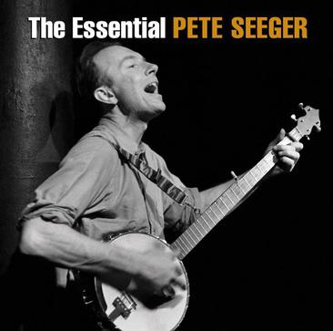 essential pete seeger