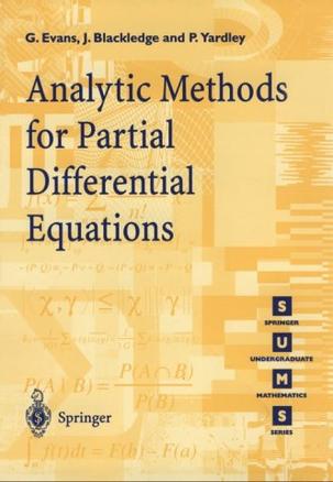 analytic methods for partial differential equations (springer