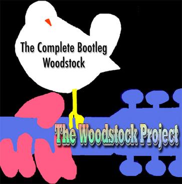 the complete bootleg woodstock