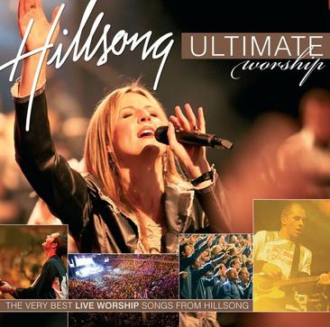 hillsong ultimate worship