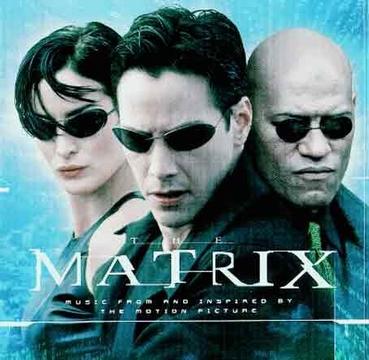 the matrix: music from & inspired by the motion picture