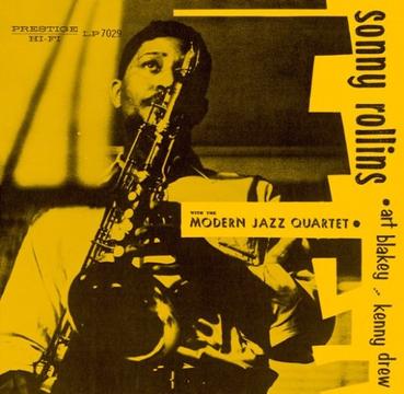 sonny rollins with the modern jazz quartet