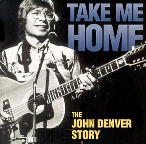 take me home: the john denver story (2000 tv movie)