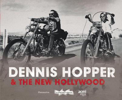 dennis hopper & the new hollywood