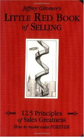Jeffrey Gitomer Little Red Book Of Selling Pdf