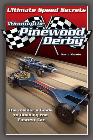 pinewood derby speed secrets