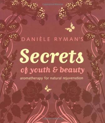daniele ryman"s secrets of youth and beauty