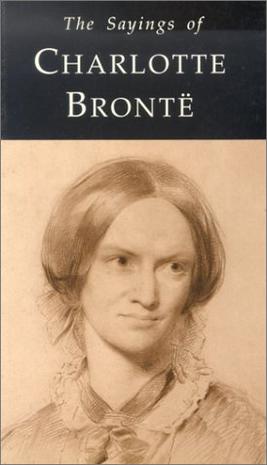 charlotte bronte简介,charlottebronte thesayingsofcharlottebronte