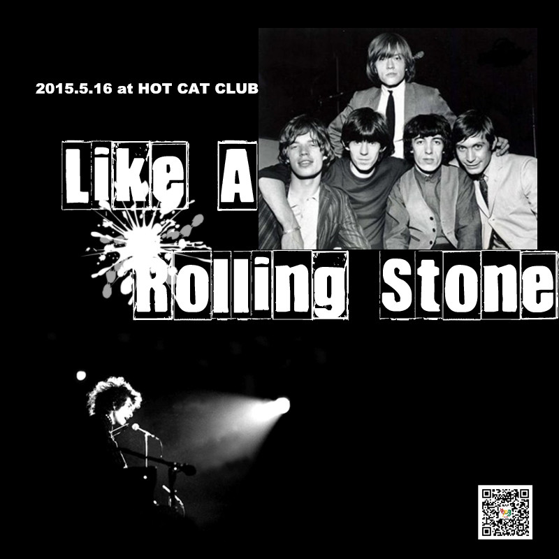 like a rolling stone @hot cat club