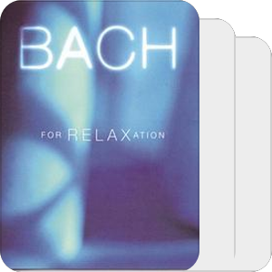 Bach for Relaxation