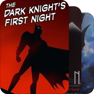 片单｜BATMAN蝙蝠侠相关动画剧集电影收录