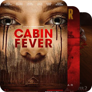 Cabin Fever 尸骨无存 系列