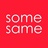 somesame