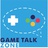 Game Talk Zone