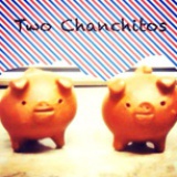 Two Chanchitos