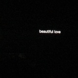 beautiful love