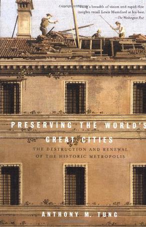 Preserving the World's Great Cities