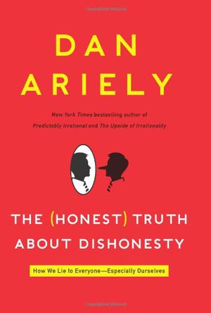 The  Truth About Dishonesty