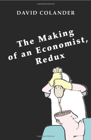 The Making of an Economist, Redux