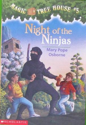Night of the Ninjas The Magic Tree House #5