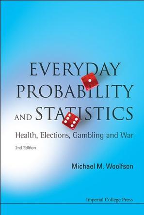 Everyday Probability and Statistics