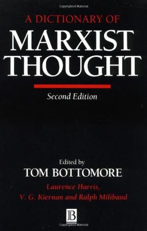 A Dictionary of Marxist Thought