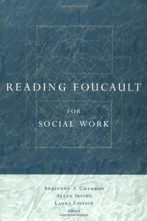 Reading Foucault for Social Work