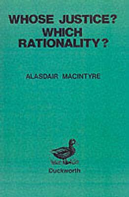 Whose Justice? - Which Rationality?
