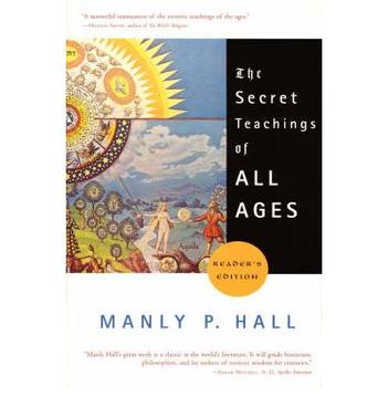 The Secret Teachings of All Ages