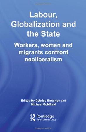 Labor Globalization And The State