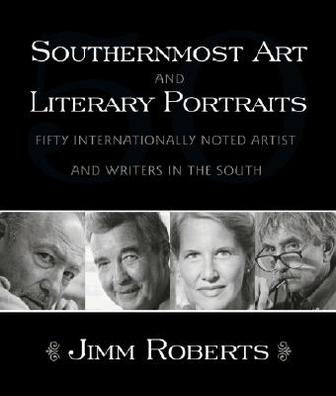 Southernmost Art And Literary Portraits