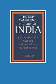 Indian Society and the Making of the British Empire