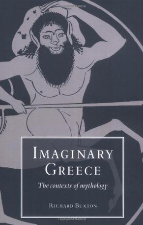 Imaginary Greece the contexts of mythology