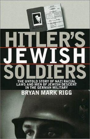 Hitler's Jewish Soldiers