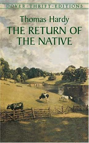 The Return of the Native (Dover Thrift Editions)