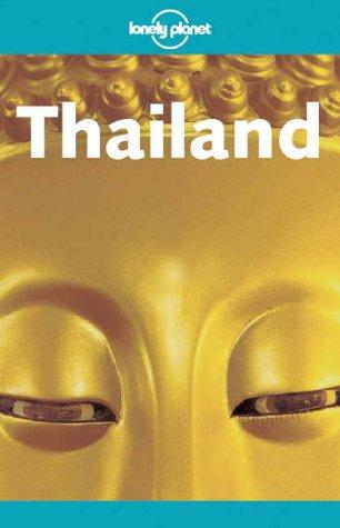 Lonely Planet Thailand (Lonely Planet Thailand)