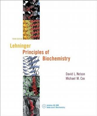 Lehninger Principles of Biochemistry, Third Edition